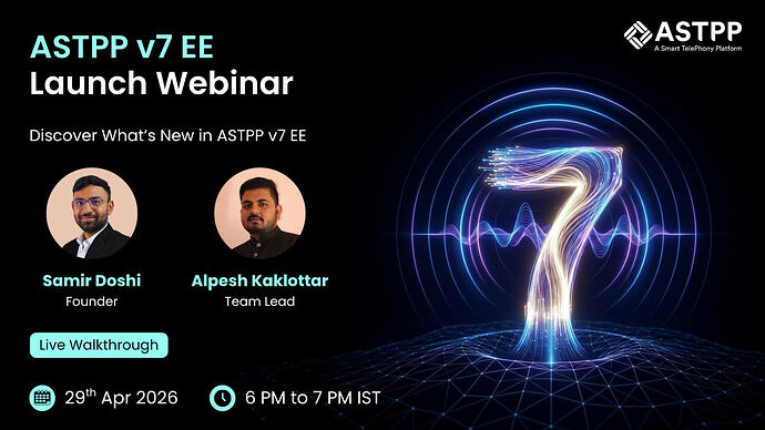 ASTPP Enterprise v7 Beta Launch Webinar (1600 x 900 px)